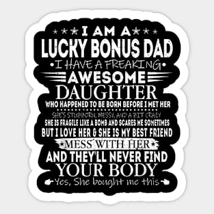 Lucky Bonus Dad From Awesome Daughter Father Day Sticker